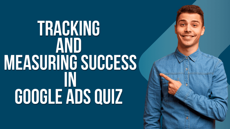 Measuring and Improving Ad Performance in Google Ads