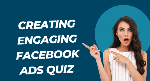 Creating Engaging Facebook Ads