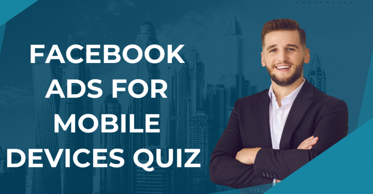 Facebook Ads for Mobile Devices