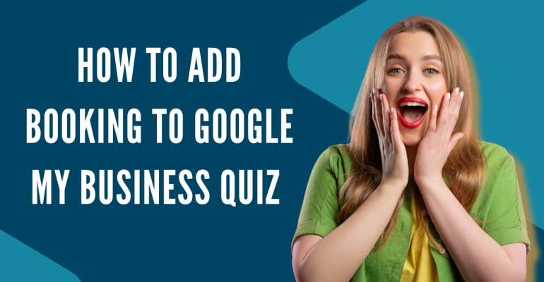 How to Add Booking to Google My Business
