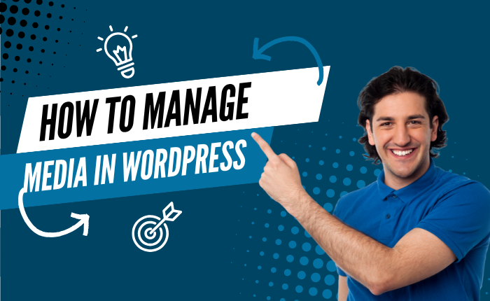 How to Manage Media in WordPress