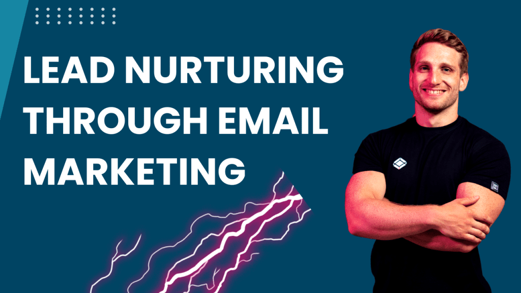 Lead nurturing in digital marketing