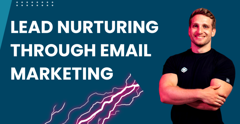 Lead nurturing in digital marketing
