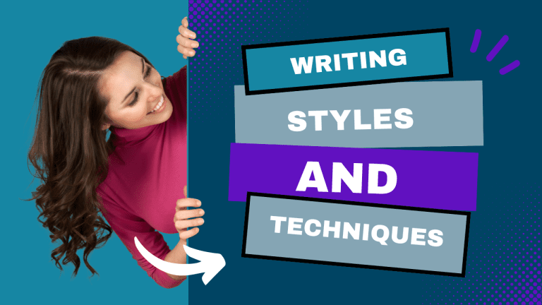 Writing Styles and Techniques