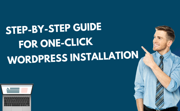 Step-by-Step Guide for One-Click WordPress Installation