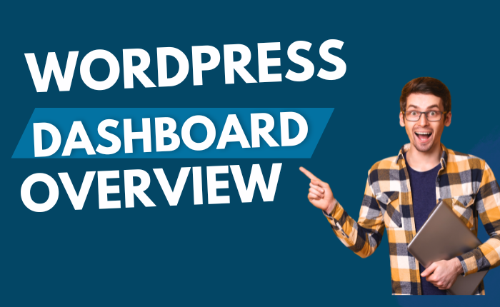 WordPress Dashboard Overview