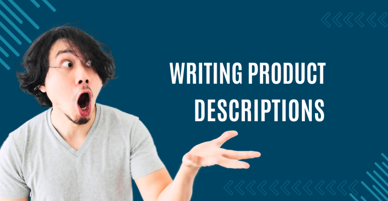 writing product descriptions in digital marketing