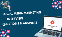 Social Media Marketing Interview Questions & Answers